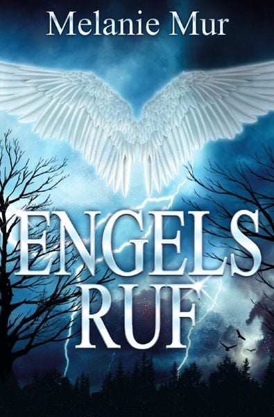 Engelsruf, Taschenbuch von Melanie Mur, Epubli, 978-3-7549-0154-0