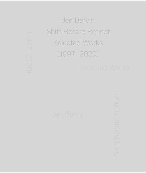 Produktbild: Jen Bervin: Shift Rotate Reflect