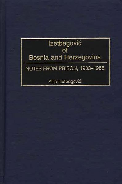 Produktbild: Izetbegovic of Bosnia and Herzegovina