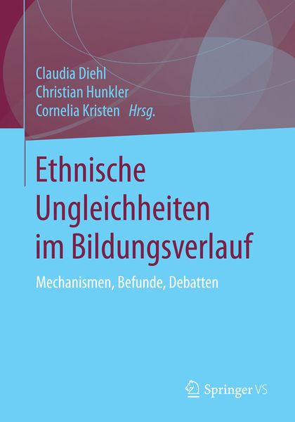 Produktbild: Ethnische Ungleichheiten im Bildungsverlauf