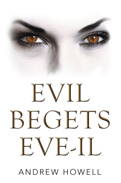 Produktbild: Evil Begets Eve-Il