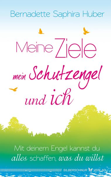 Produktbild: Meine Ziele, mein Schutzengel & ich