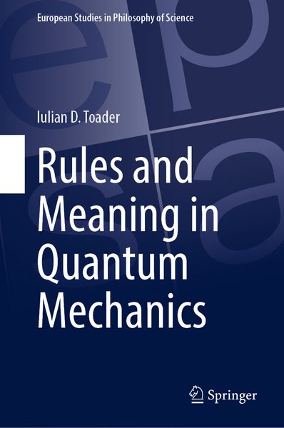 Produktbild: Rules and Meaning in Quantum Mechanics