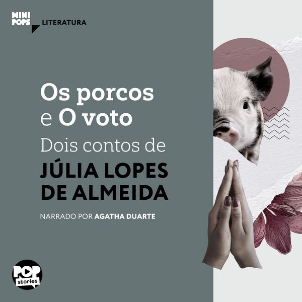 Produktbild: Os porcos e O voto: Dois contos de J&uacute;lia Lopes de Almeida