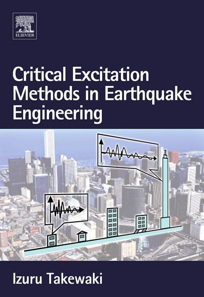 Produktbild: Critical Excitation Methods in Earthquake Engineering