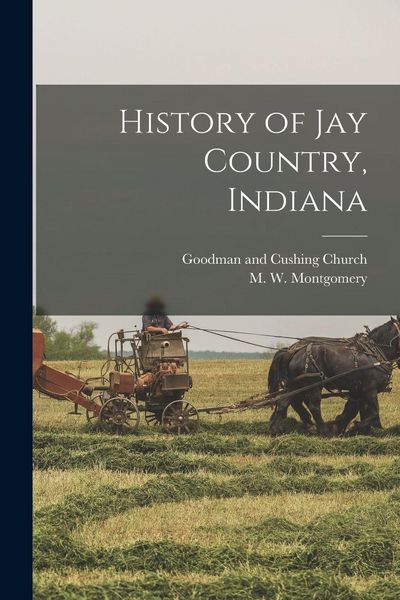 Produktbild: History of Jay Country, Indiana