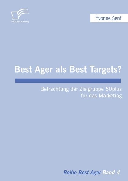 Best Ager als Best Targets?