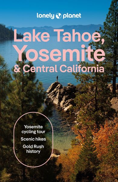 Produktbild: Lonely Planet Lake Tahoe, Yosemite and Central California