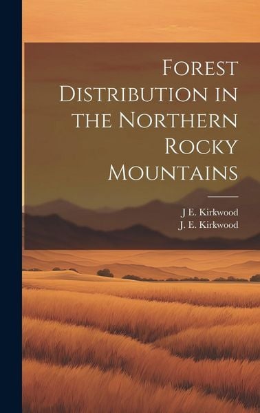Produktbild: Forest Distribution in the Northern Rocky Mountains
