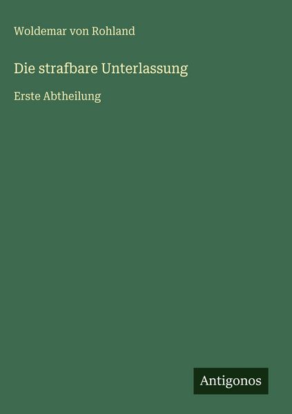 Produktbild: Die strafbare Unterlassung
