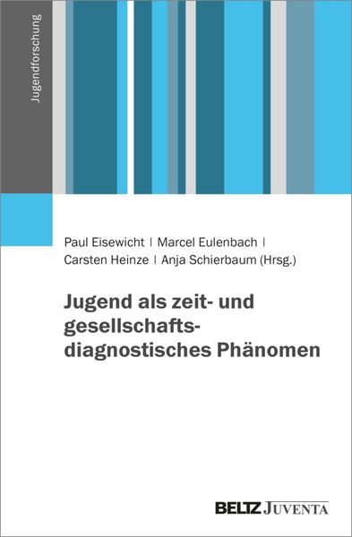 Produktbild: Jugend als zeit- und gesellschaftsdiagnostisches Ph&auml;nomen