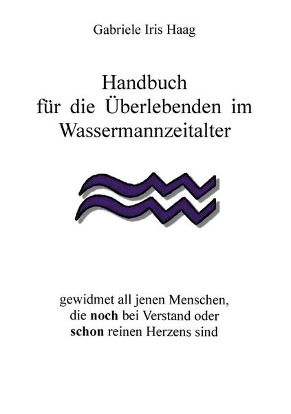 Produktbild: Handbuch f&uuml;r die &Uuml;berlebenden im Wassermannzeitalter
