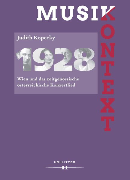 Produktbild: 1928. Wien und das zeitgen&ouml;ssische &ouml;sterreichische Konzertlied