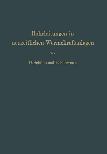 Produktbild: Rohrleitungen in neuzeitlichen W&auml;rmekraftanlagen