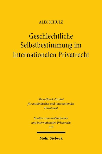 Produktbild: Geschlechtliche Selbstbestimmung im Internationalen Privatrecht