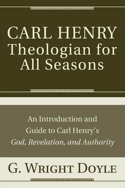 Produktbild: Carl Henry-Theologian for All Seasons