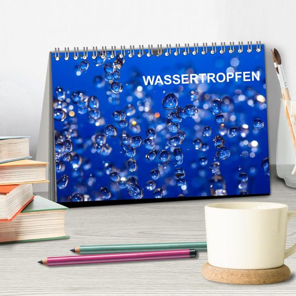 Produktbild: Wassertropfen (Tischkalender 2026 DIN A5 quer), CALVENDO Monatskalender