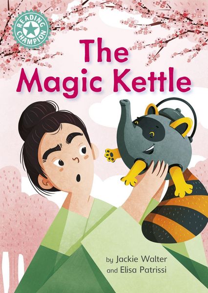 Produktbild: Walter, J: Reading Champion: The Magic Kettle