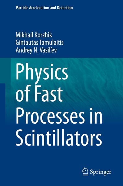 Produktbild: Physics of Fast Processes in Scintillators
