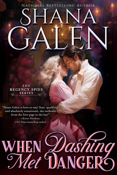 Produktbild: When Dashing Met Danger (Regency Spies, #2)