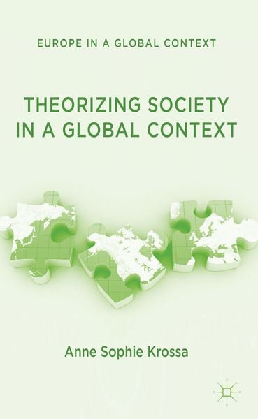 Produktbild: Theorizing Society in a Global Context
