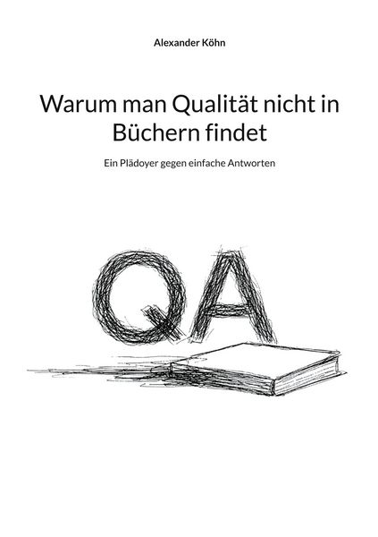 Produktbild: Warum man Qualit&auml;t nicht in B&uuml;chern findet