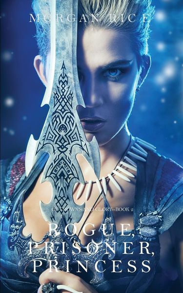Produktbild: Rogue, Prisoner, Princess (Of Crowns and Glory-Book 2)