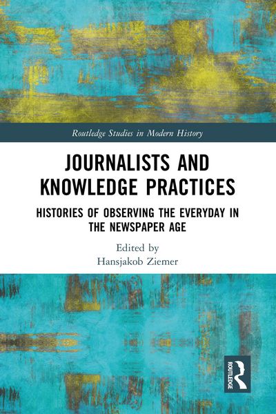 Produktbild: Journalists and Knowledge Practices