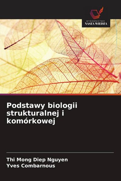 Produktbild: Podstawy biologii strukturalnej i kom&oacute;rkowej