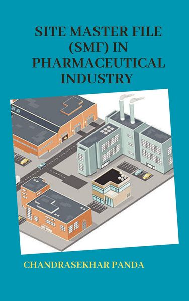 Produktbild: Site Master File (SMF) in Pharmaceutical Industry