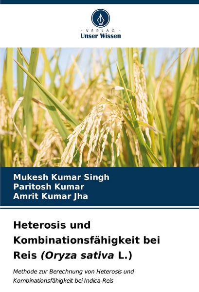 Produktbild: Heterosis und Kombinationsf&auml;higkeit bei Reis (Oryza sativa L.)