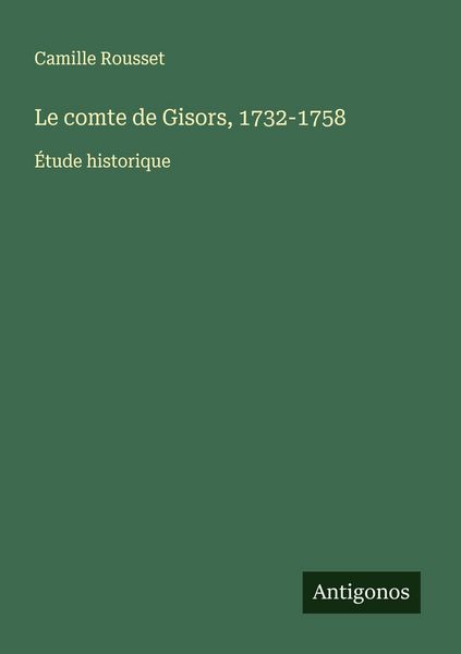 Produktbild: Le comte de Gisors, 1732-1758