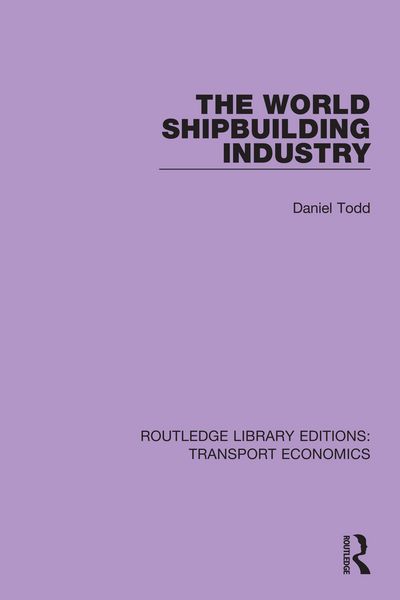Produktbild: The World Shipbuilding Industry
