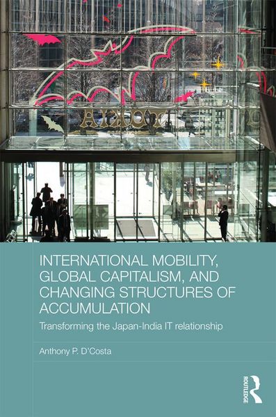 Produktbild: International Mobility, Global Capitalism, and Changing Structures of Accumulation