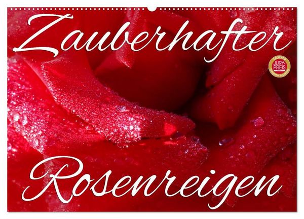 Produktbild: Zauberhafter Rosenreigen (Wandkalender 2027 DIN A2 quer), CALVENDO Monatskalender