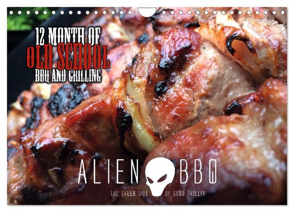 ALIEN-BBQ 2026 (Wandkalender 2026 DIN A4 quer), CALVENDO Monatskalender