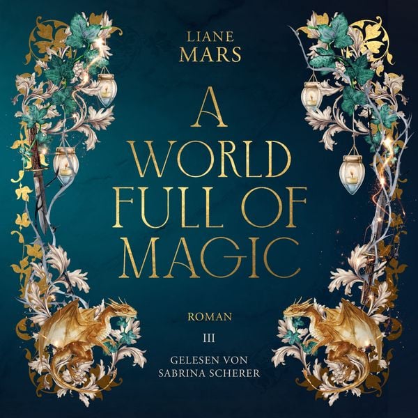 A world full of Magic - Liane Mars, Audio, 4069829104906