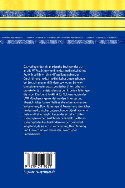 Produktbild: Untersuchungsanleitungen f&uuml;r die nuklearmedizinische Diagnostik bei Erwachsenen und Kindern