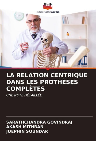 Produktbild: La Relation Centrique Dans Les Proth&egrave;ses Compl&egrave;tes