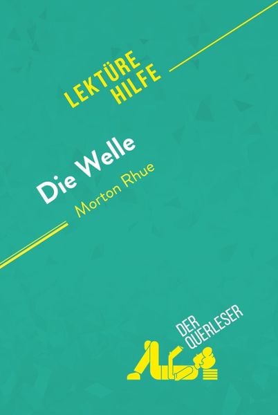 Produktbild: Die Welle von Morton Rhue (Lekt&uuml;rehilfe)