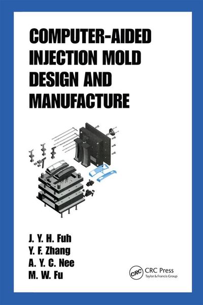 Produktbild: Computer-Aided Injection Mold Design and Manufacture