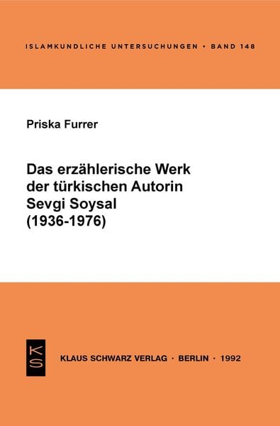 Produktbild: Das erz&auml;hlerische Werk der t&uuml;rkischen Autorin Sevgi Soysal (1936-1976)