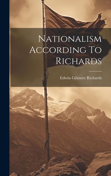 Produktbild: Nationalism According To Richards