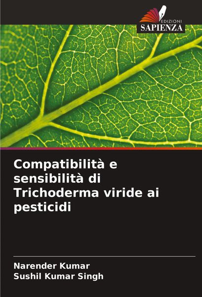 Produktbild: Compatibilit&agrave; e sensibilit&agrave; di Trichoderma viride ai pesticidi