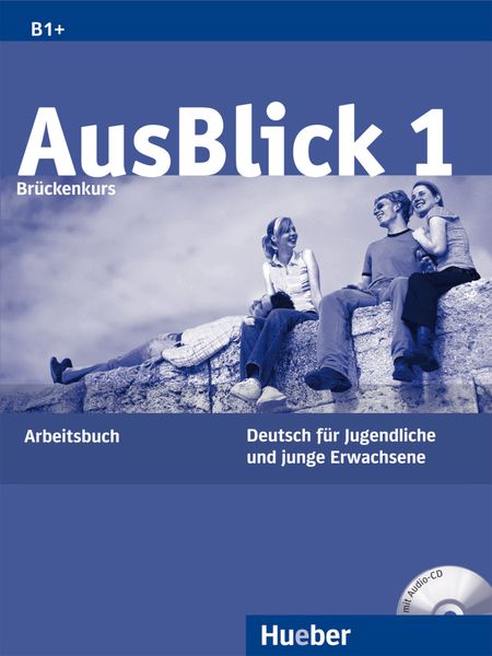 AusBlick 1 Brückenkurs, Set von Anni Fischer-Mitziviris , Sylvia Janke-Papanikolaou, Hueber, 9783190118601