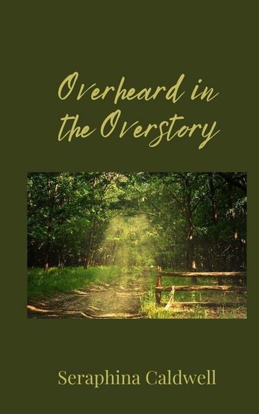 Produktbild: Overheard in the Overstory