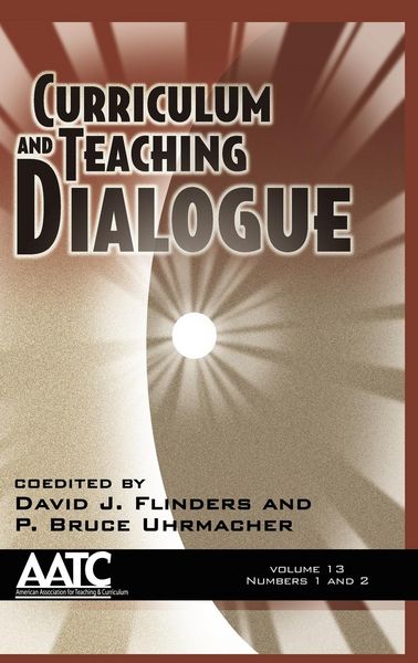 Produktbild: Curriculum and Teaching Dialogue Volume 13, Numbers 1 & 2 (Hc)