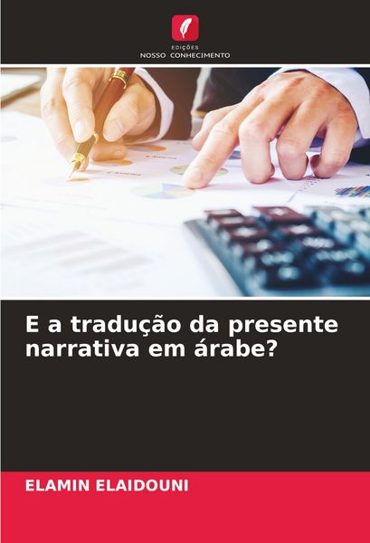 Produktbild: E a tradu&ccedil;&atilde;o da presente narrativa em &aacute;rabe?