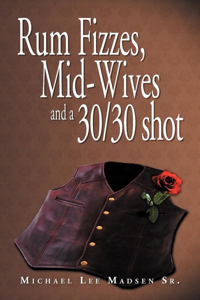 Produktbild: Rum Fizzes, Mid-Wives and a 30/30 Shot