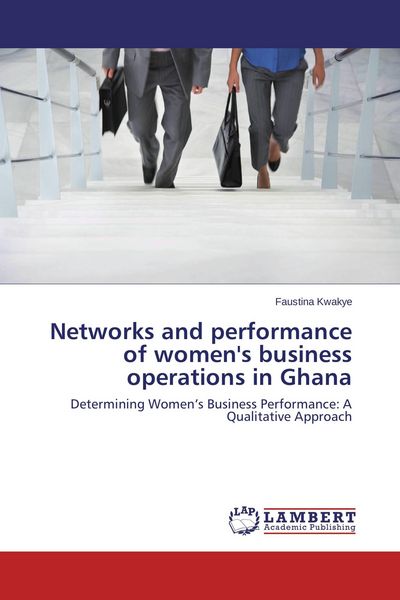 Produktbild: Networks and performance of women's business operations in Ghana